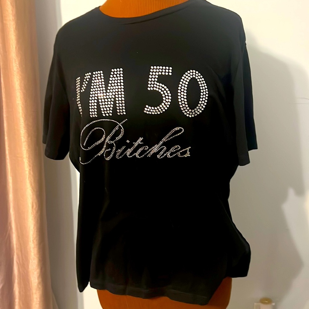 I’m 50 Bitches Rhinestone Black Tee XL